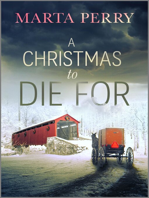 Title details for A Christmas to Die For by Marta Perry - Available